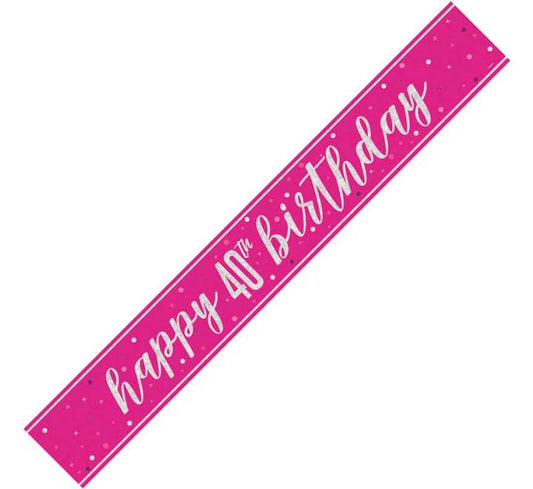 Glitz Pink Happy 40th Birthday Banner